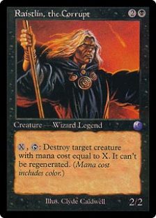 Raistlin, the Corrupt