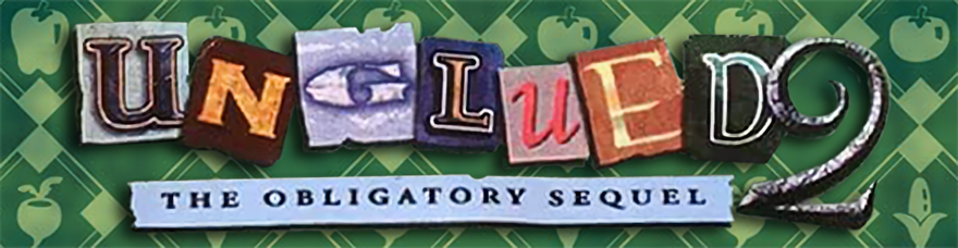 Unglued 2: The Obligatory Sequel logo